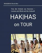 HAK, HAS on TOUR